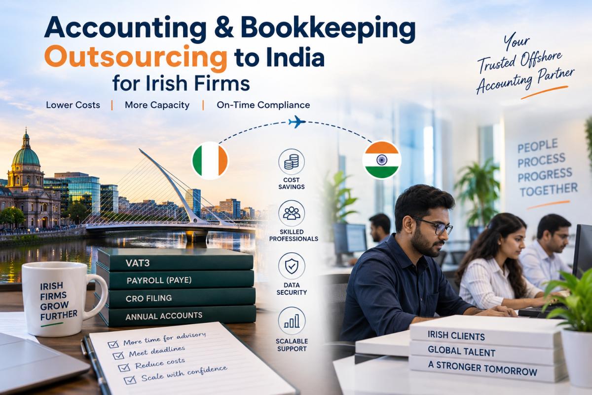 Accounting & Bookkeeping Outsourcing to India for Irish Firms